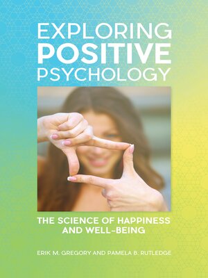 cover image of Exploring Positive Psychology